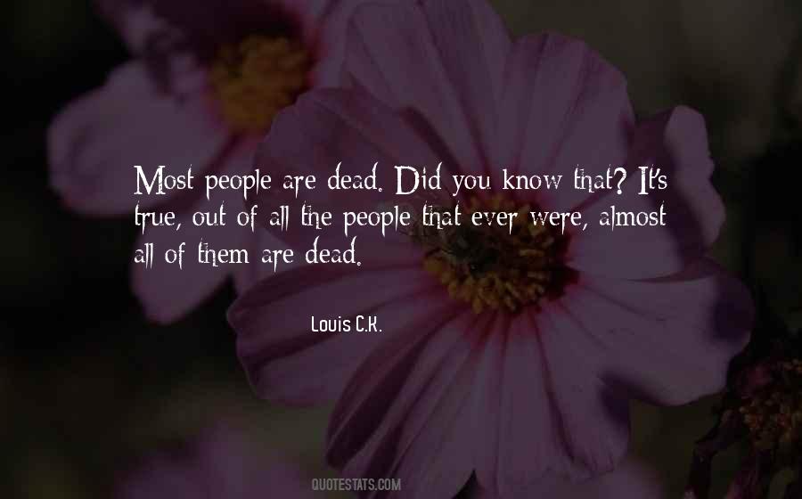 Almost True Quotes #978479