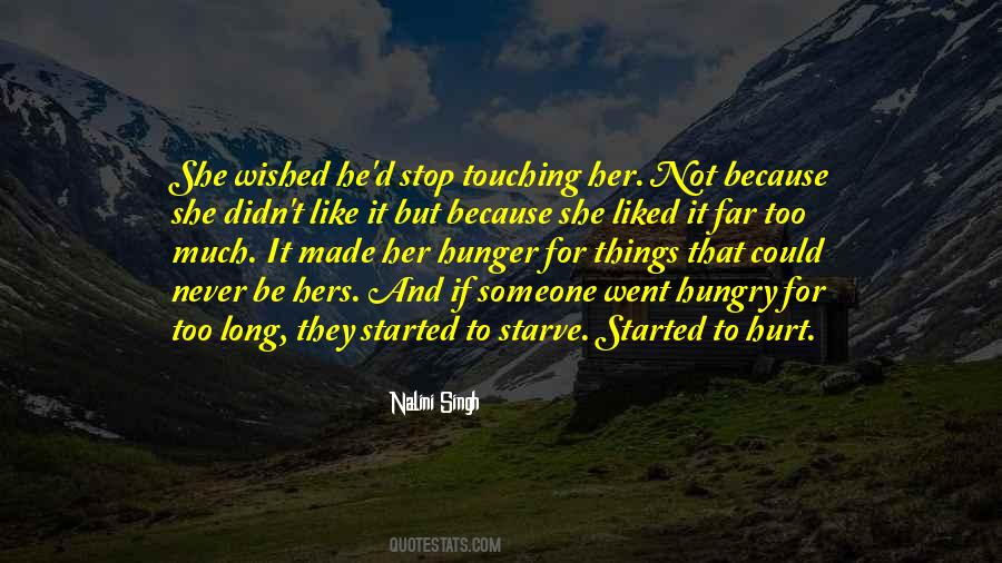 A Hunger Like No Other Quotes #104395