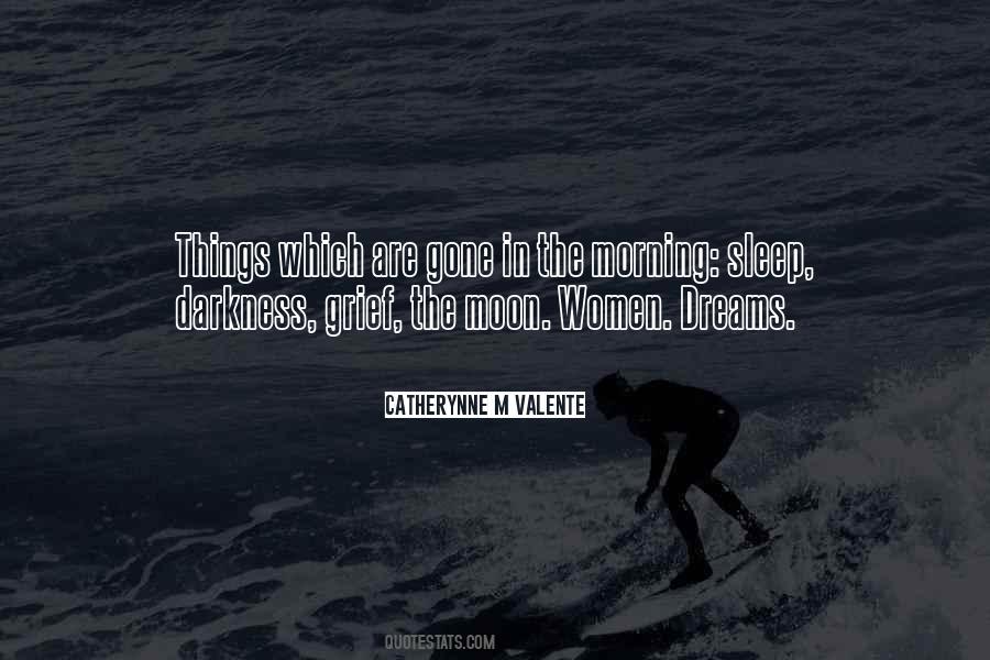 Moon In The Morning Quotes #919991
