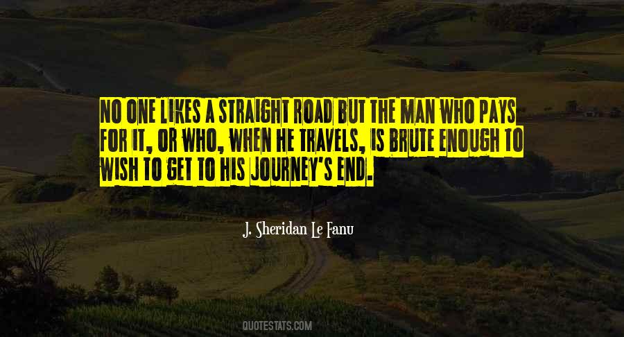 A Journey's End Quotes #1868063