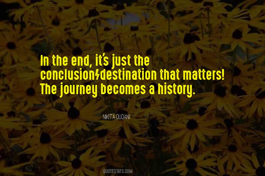 A Journey's End Quotes #492401