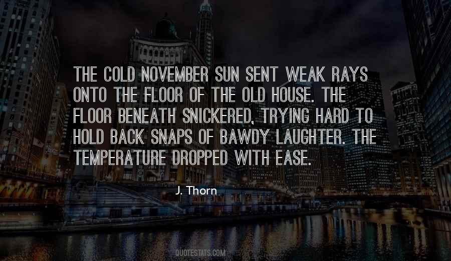 Bawdy House Quotes #1235251