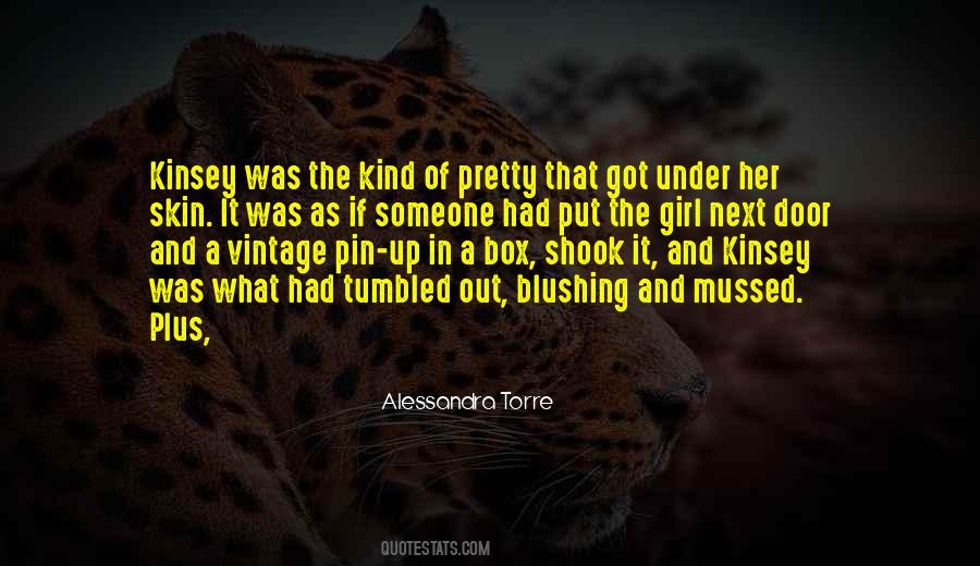 A Kind Of Girl Quotes #188900