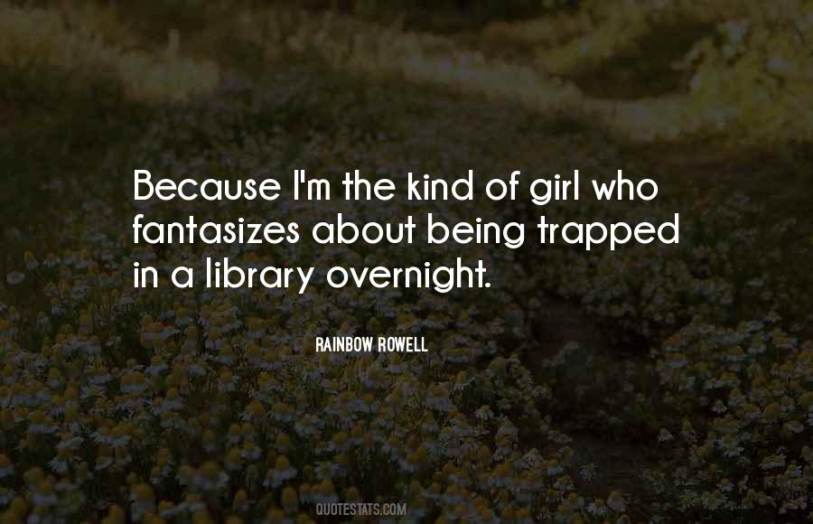 A Kind Of Girl Quotes #424339