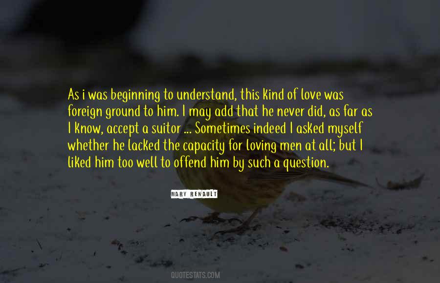 A Kind Of Loving Quotes #1682917