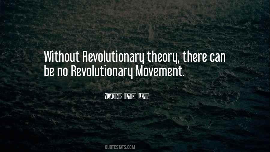 Revolutionary Movement Quotes #858846