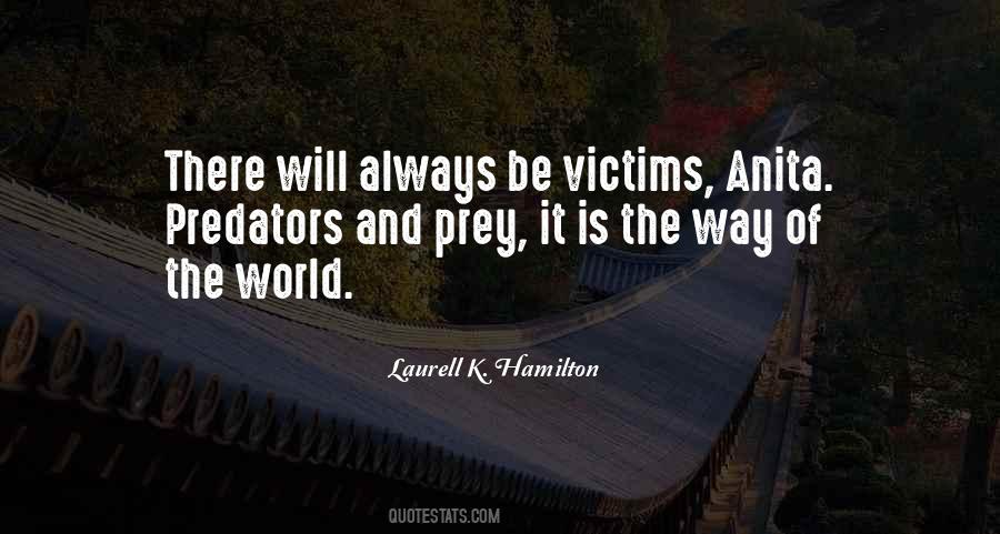 Way Of The World Quotes #1014458
