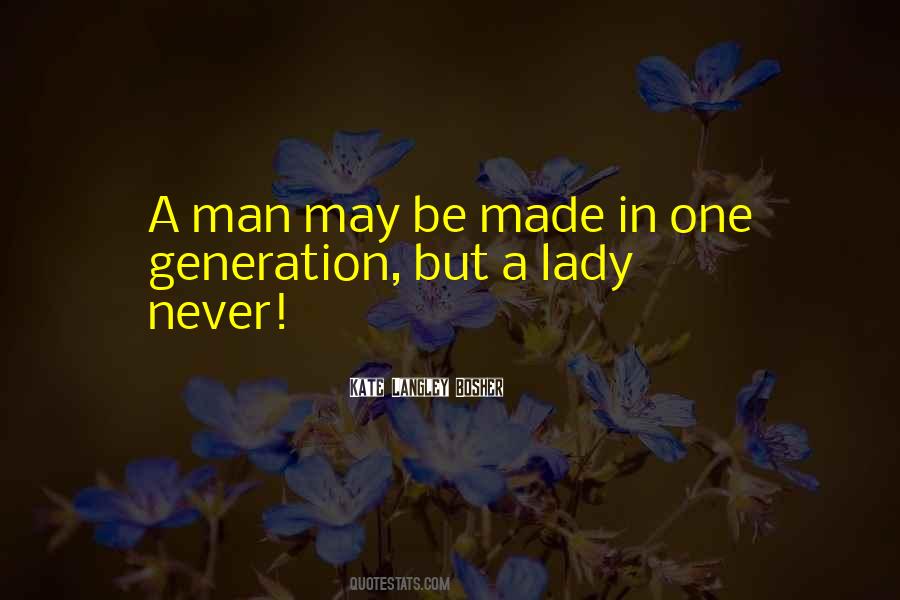 A Lady Never Quotes #610156