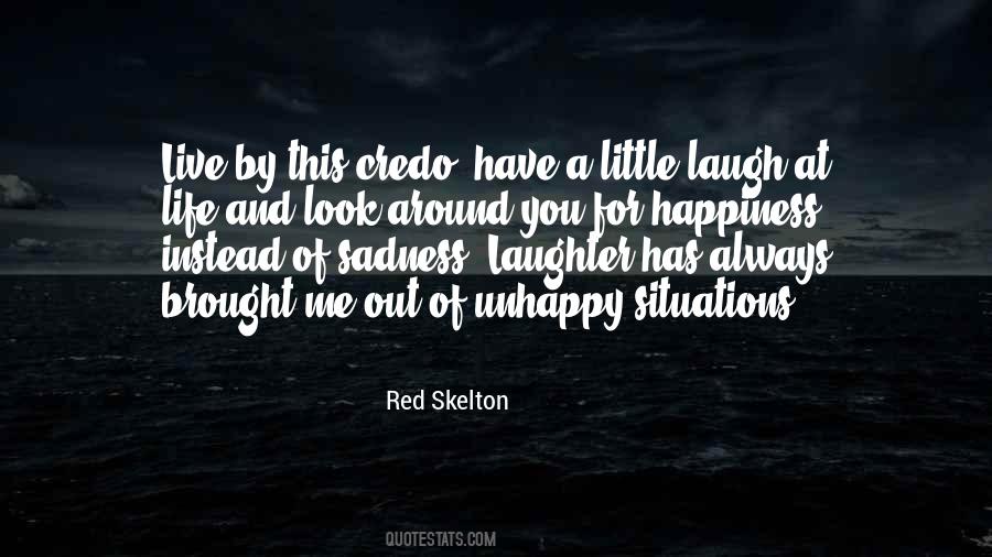 Laugh At Life Quotes #141989