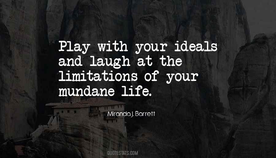 Laugh At Life Quotes #575287