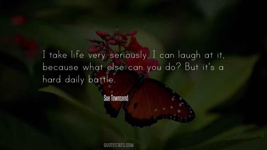 Laugh At Life Quotes #582315