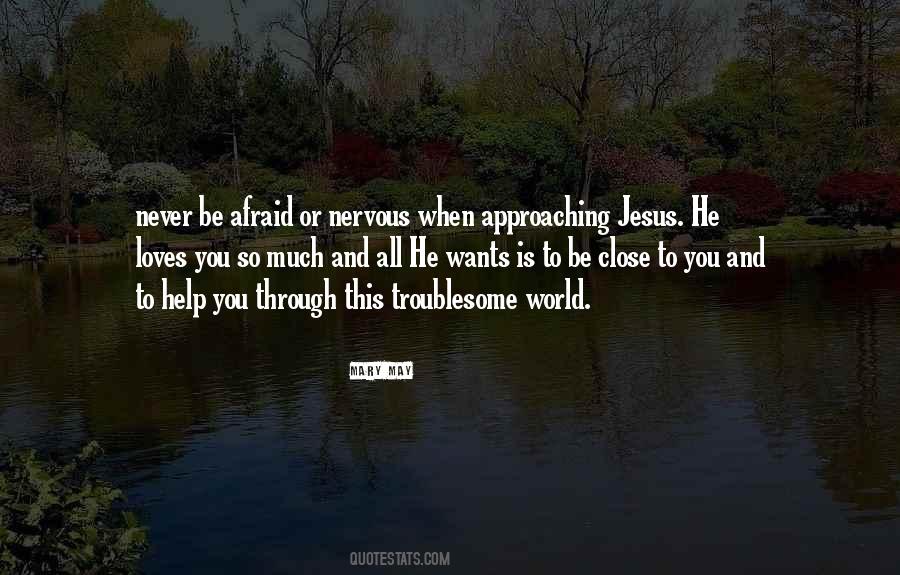 Jesus Help Quotes #1231954