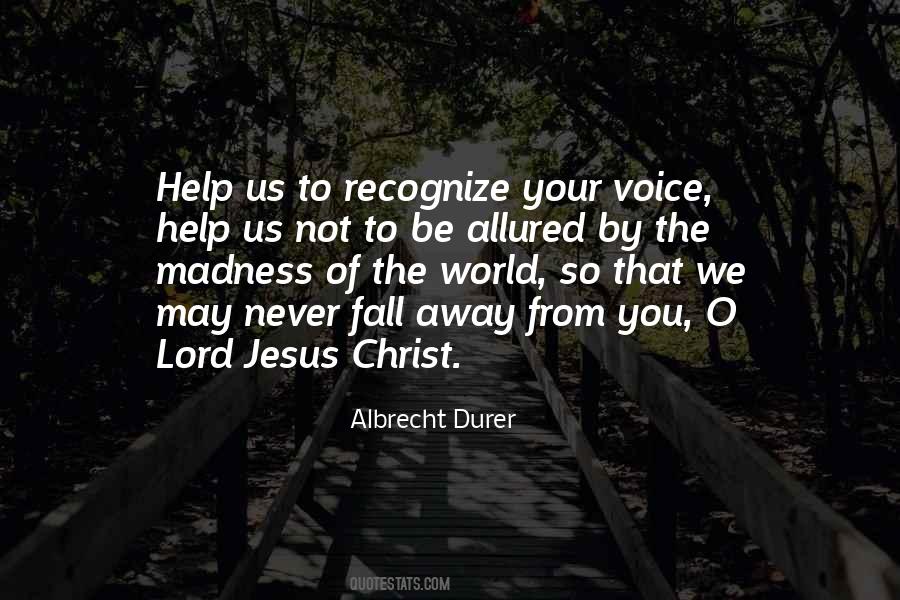 Jesus Help Quotes #135100