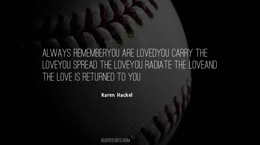 You Are Loved Love Quotes #390622