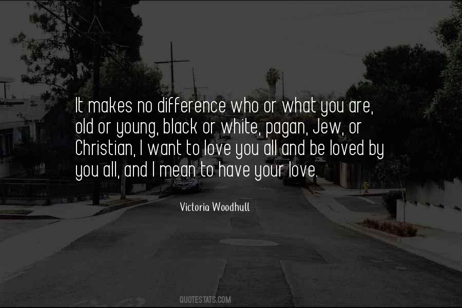 You Are Loved Love Quotes #667758