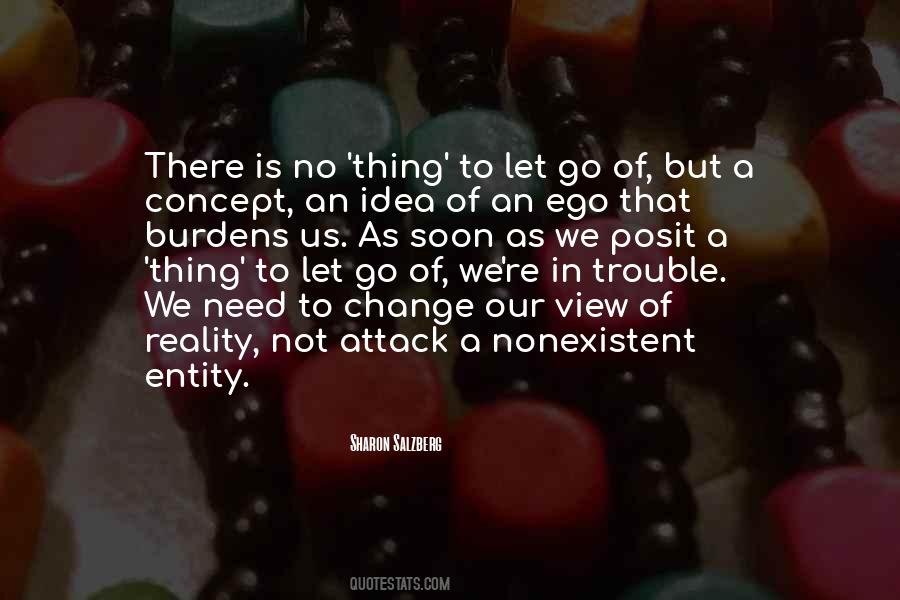 Quotes About No Need To Change #734334