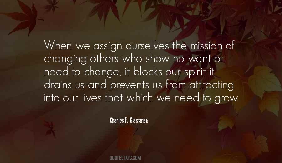 Quotes About No Need To Change #883842