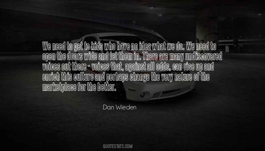 Quotes About No Need To Change #994186