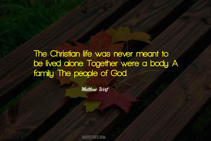 A Life Well Lived Christian Quotes #35330