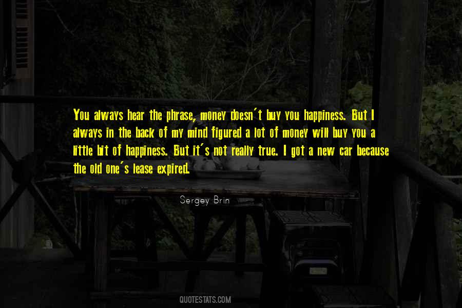 A Little Bit Of Happiness Quotes #1018662
