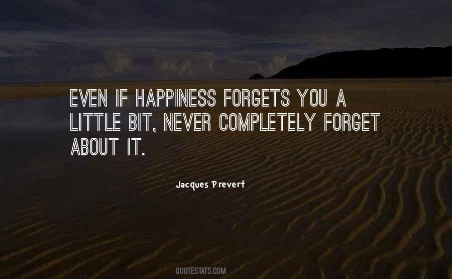 A Little Bit Of Happiness Quotes #1282607