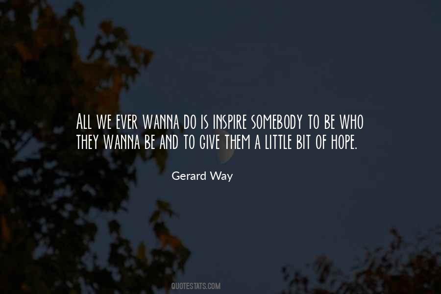 A Little Bit Of Hope Quotes #514918