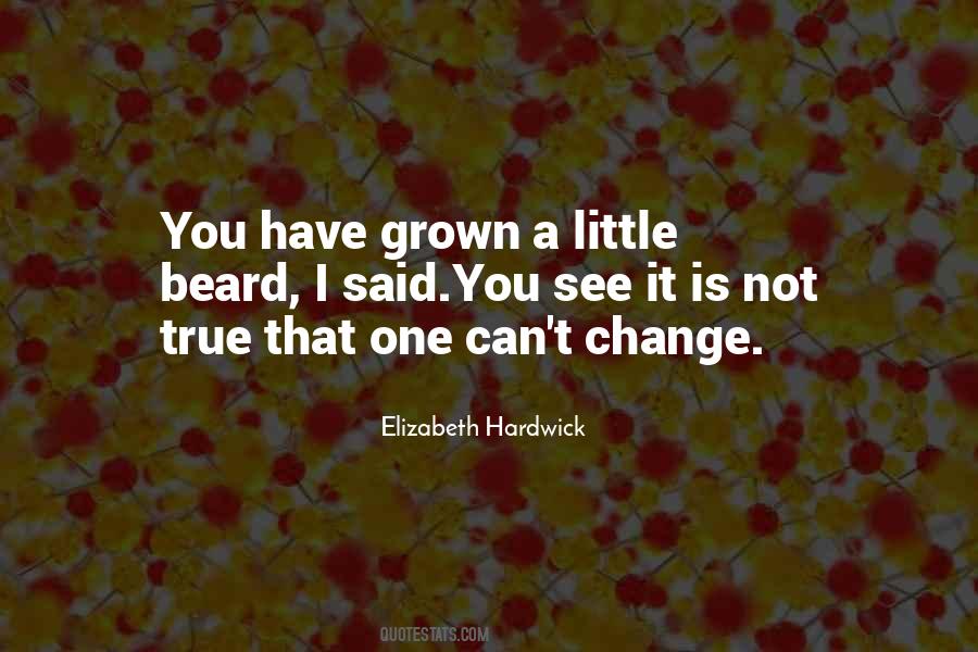 A Little Change Quotes #18275