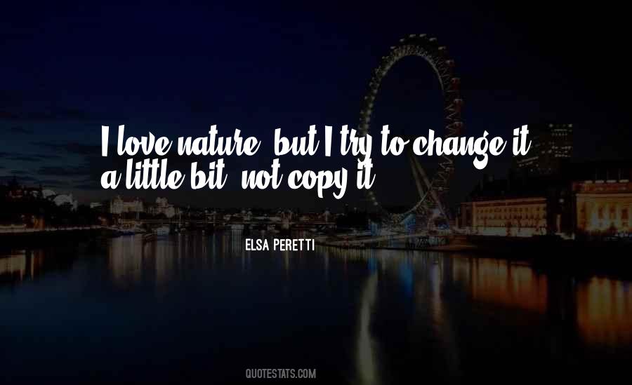 A Little Change Quotes #295845