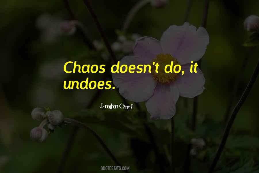 A Little Chaos Quotes #83755