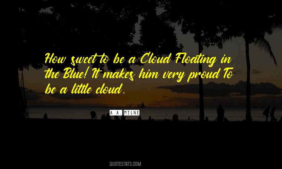 A Little Cloud Quotes #1572169