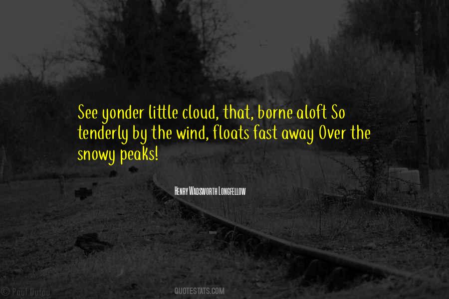 A Little Cloud Quotes #1666901