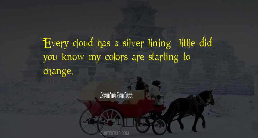 A Little Cloud Quotes #646199