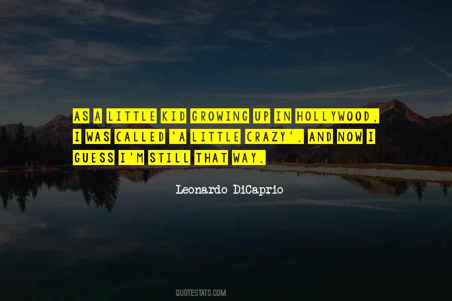 A Little Crazy Quotes #1031427