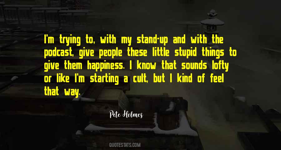 A Little Happiness Quotes #867031 A Little Happiness Quotes #867031