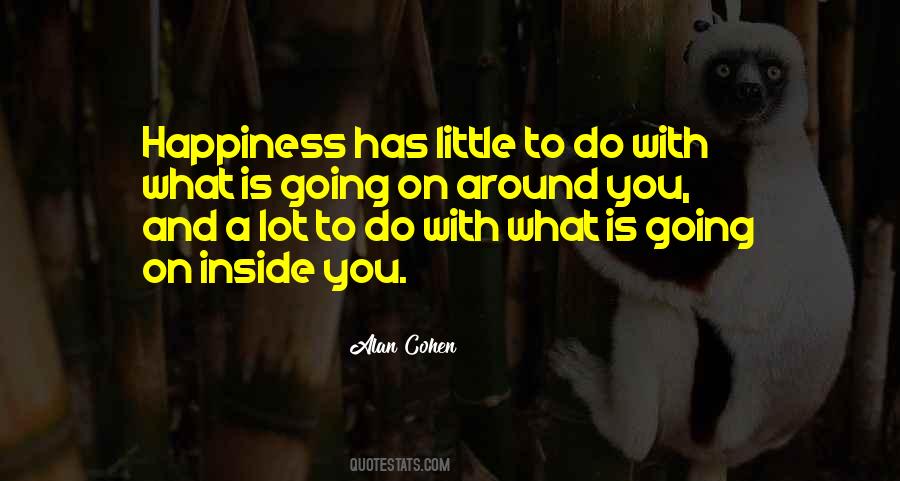A Little Happiness Quotes #912399 A Little Happiness Quotes #912399