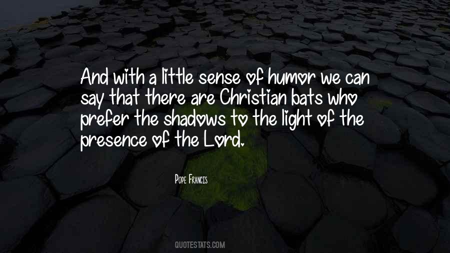 A Little Light Quotes #284209