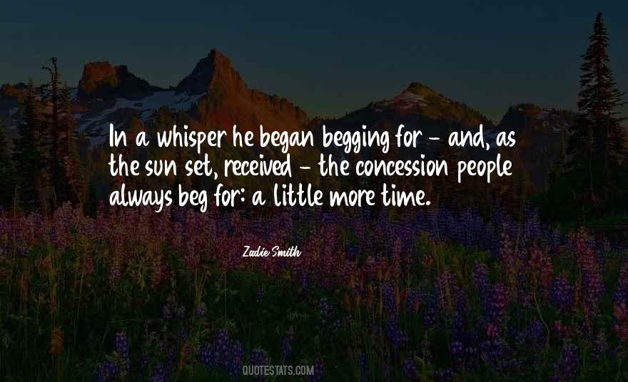 A Little More Time Quotes #1725706