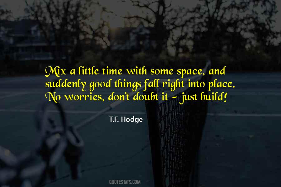 A Little Time Quotes #904776