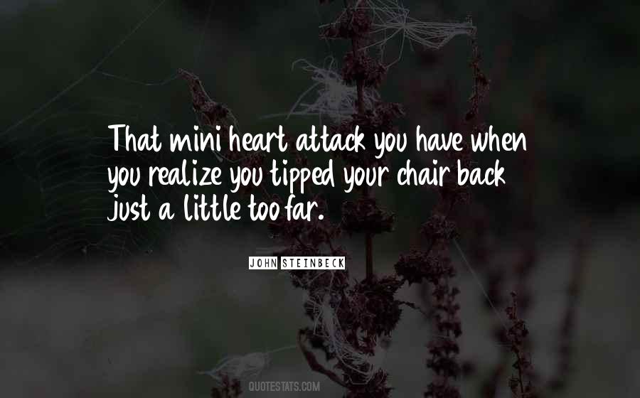 A Little Too Far Quotes #1301874