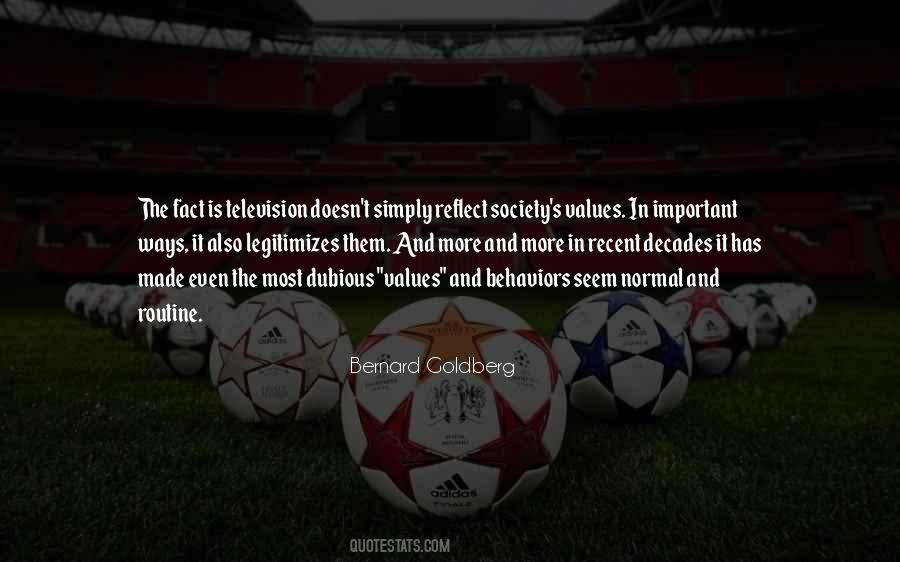 Values And Behaviors Quotes #472875