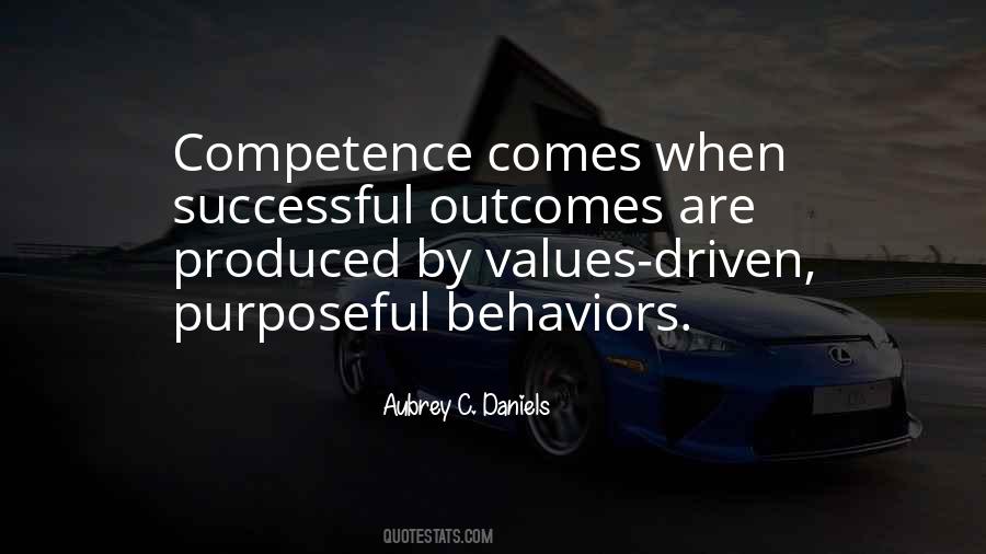 Values And Behaviors Quotes #807015