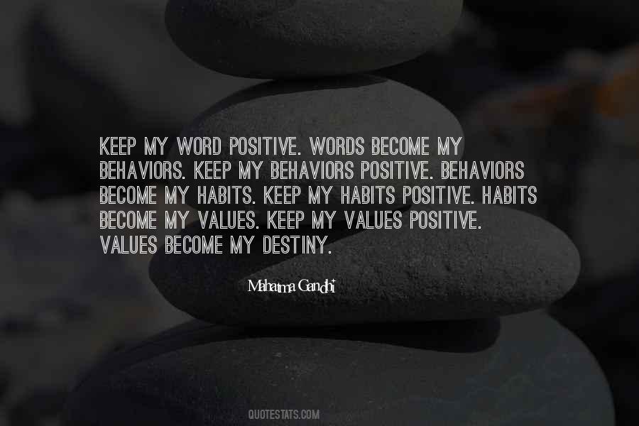 Values And Behaviors Quotes #826083