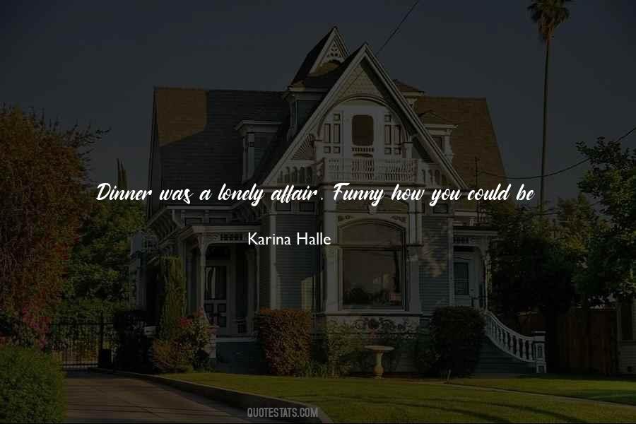 A Lonely Place Quotes #976251