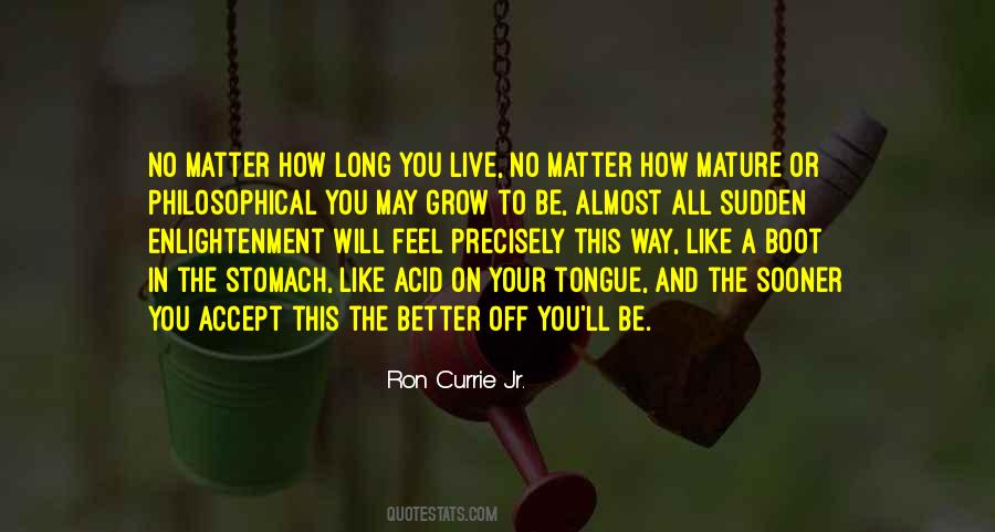 A Long Long Way Quotes #12040