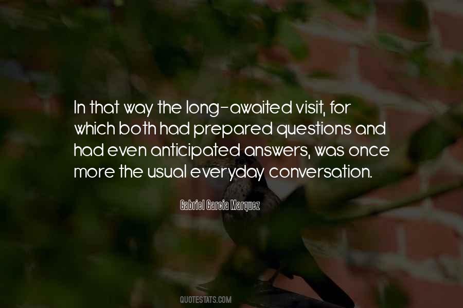 A Long Visit Quotes #1242942