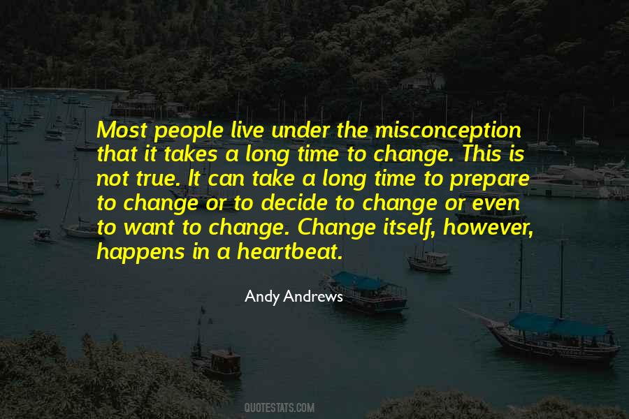 Time Decide Quotes #464107