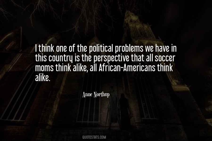 A Lot Alike Quotes #46256