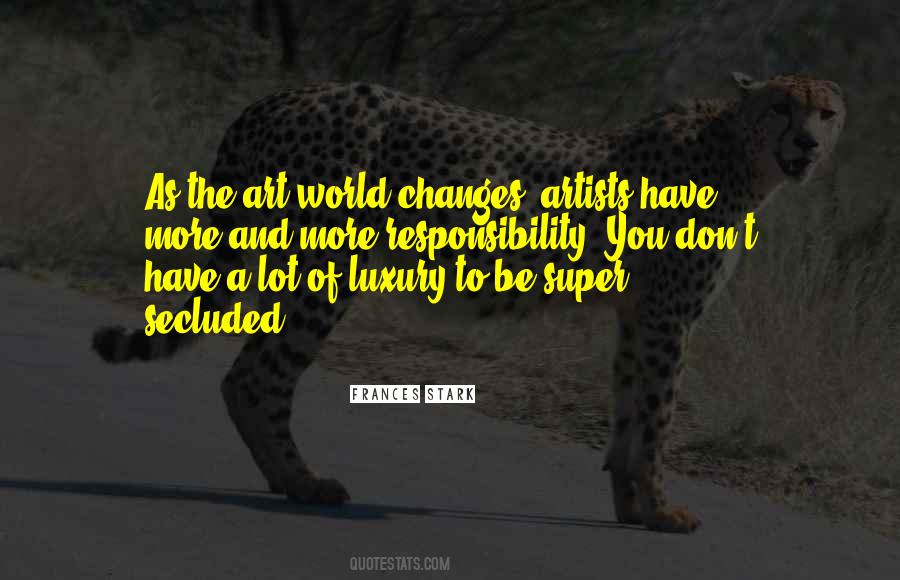 A Lot Of Changes Quotes #441701
