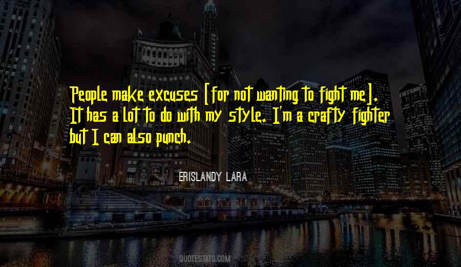 A Lot Of Excuses Quotes #560458