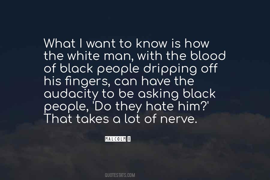 A Lot Of Nerve Quotes #338614